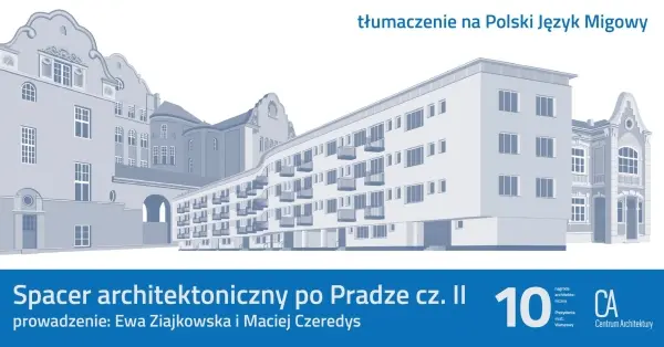 Spacer architektoniczny po Pradze cz. II