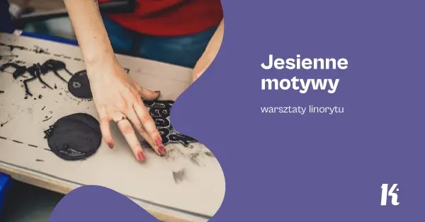 Jesienne motywy | Warsztaty linorytu