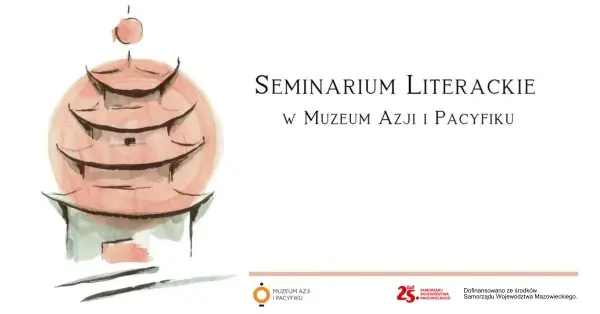 SEMINARIUM LITERACKIE W MUZEUM AZJI I PACYFIKU | Yi Sang "Kości dziecka" 