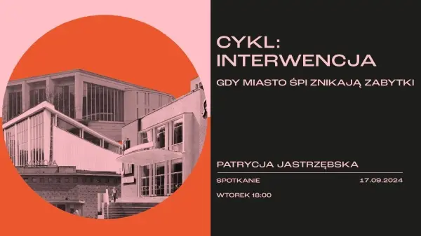 CYKL: INTERWENCJA | Gdy miasto śpi znikają zabytki