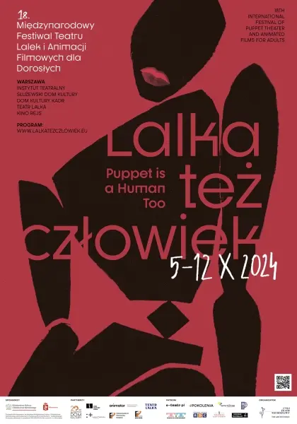 XVIII edycja Międzynarodowego Festiwalu Teatru Lalek i Animacji Filmowych dla Dorosłych „Lalka też człowiek”