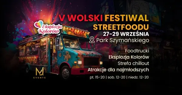 V Wolski Festiwal Streetfoodu