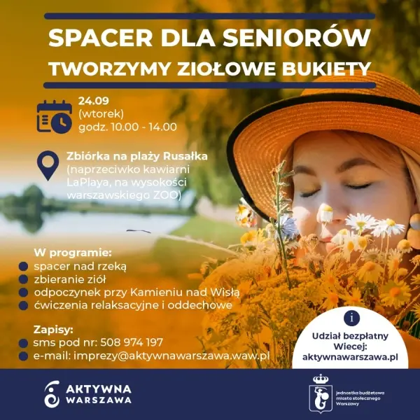 SPACER NAD WISŁĄ Z TWORZENIEM ZIOŁOWYCH BUKIETÓW