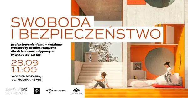 Swoboda i bezpieczeństwo: projektowanie domu | Rodzinne warsztaty architektoniczne