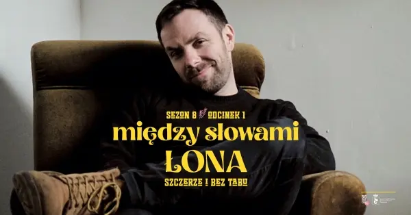 Między słowami: ŁONA w Big Book Cafe MDM. O sile tekstów rozmawia Anna Król 