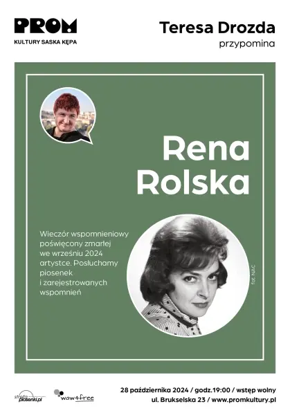 Teresa Drozda przypomina: Rena Rolska