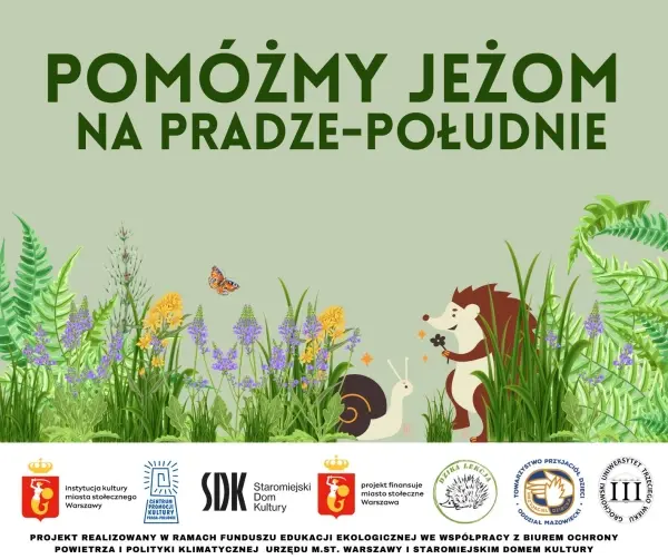 Warsztaty dla dzieci! | Pomóżmy jeżom na Pradze-Południe