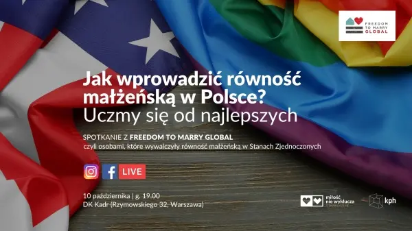 Jak wprowadzić równość małżeńską w Polsce? Uczmy się od najlepszych | Freedom to Marry Global