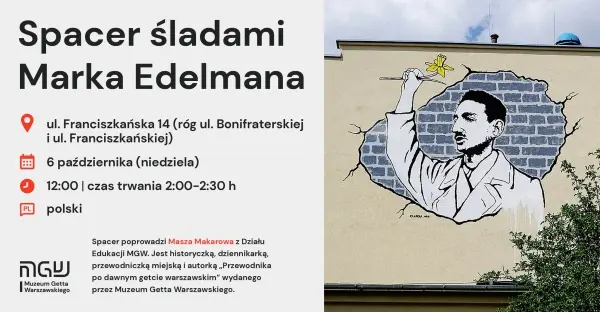 Spacer śladami Marka Edelmana