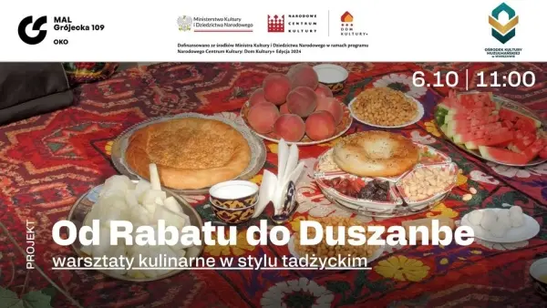 Od Rabatu do Duszanbe | Spotkanie kulinarne