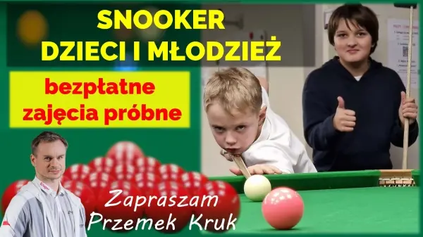 SNOOKER - DZIECI I MŁODZIEŻ. Bezpłatne zajęcia próbne