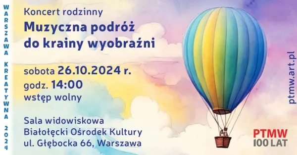 Koncert rodzinny - Muzyczna podróż do krainy wyobraźni