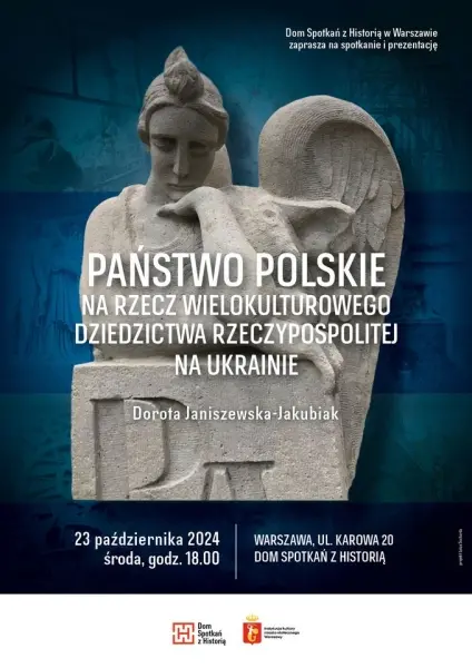 PAŃSTWO POLSKIE NA RZECZ WIELOKULTUROWEGO DZIEDZICTWA RZECZYPOSPOLITEJ NA UKRAINIE