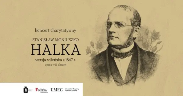 Koncert charytatywny bielańskiego Hospicjum Domowego – „Halka” Stanisława Moniuszki 