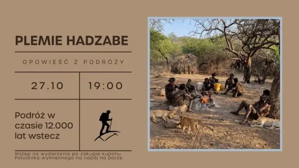 PLEMIE HADZABE podróż w czasie 12.000 lat wstecz