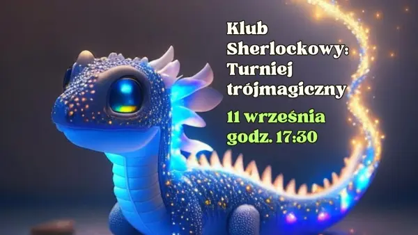 Klub Sherlockowy: Turniej Trójmagiczny