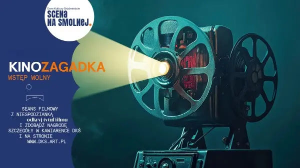 KINOZAGADKA Seans filmowy z niespodzianką