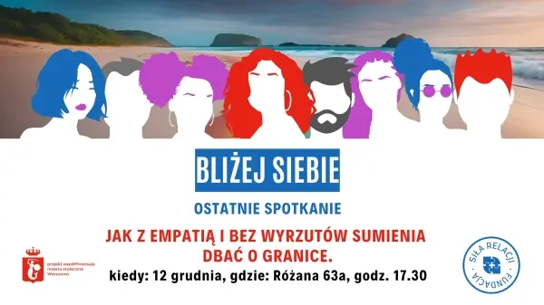 JAK Z EMPATIĄ I BEZ WYRZUTÓW SUMIENIA DBAĆ O SWOJE GRANICE