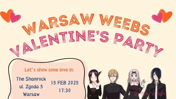 Anime Valentine’s Party (Warsaw Weebs)