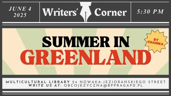 WRITERS’ CORNER: “Summer in Greenland” by Chainka
