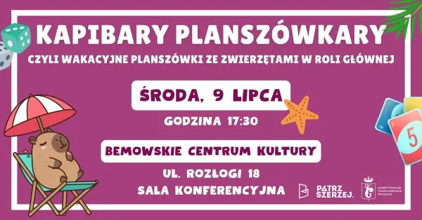 Kapibary Planszówkary | Wakacyjne Planszówki na Bemowie #1