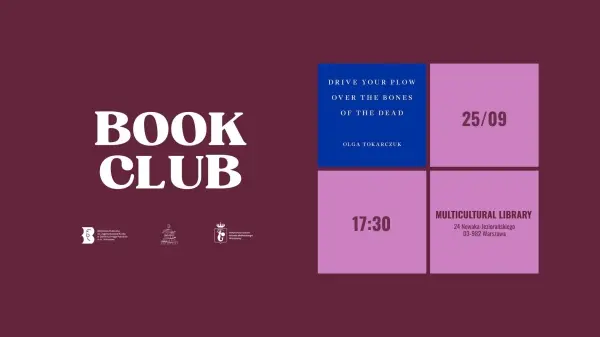 BOOK CLUB: "Drive Your Plow Over the Bones of the Dead" by Olga Tokarczuk