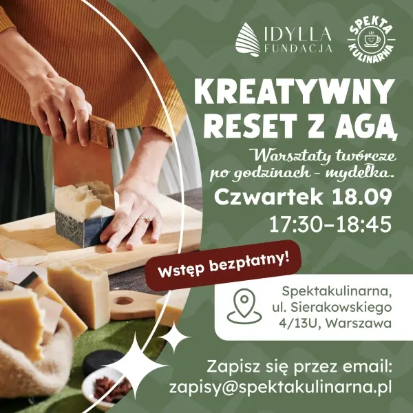 Warsztaty kreatywne - naturalne mydełka 