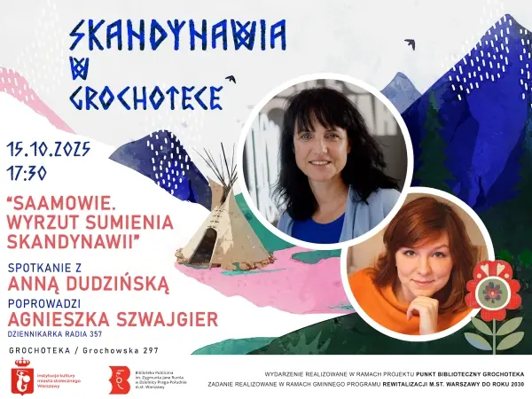 Saamowie. Wyrzut sumienia Skandynawii - spotkanie z Anną Dudzińską