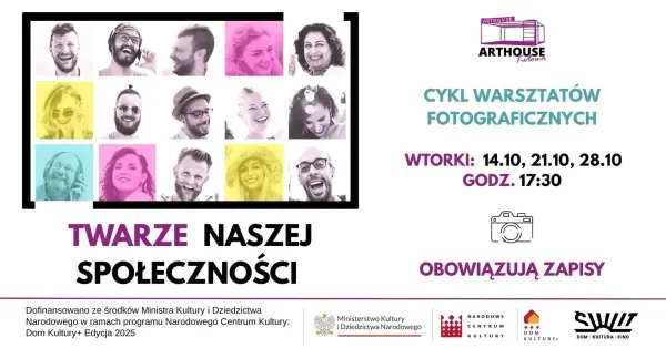 Twarze naszej społeczności - cykl warsztatów fotograficznych