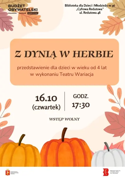 Przedstawienie „Z dynią w herbie”