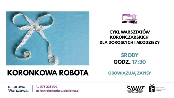 Warsztaty robienia koronek