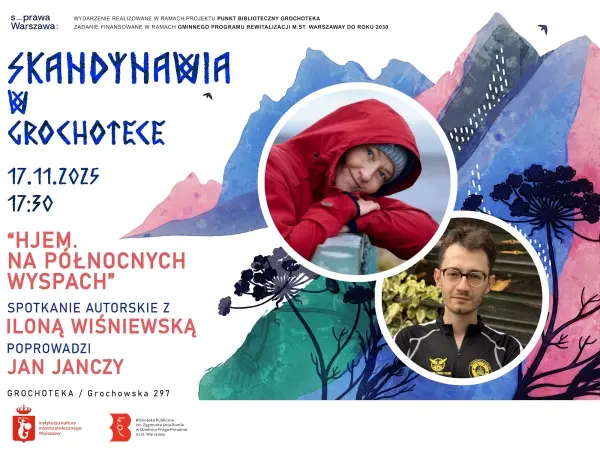 „Hjem. Na północnych wyspach”. Spotkanie autorskie z Iloną Wiśniewską