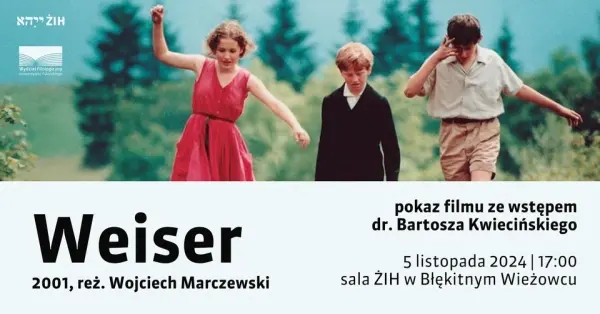WEISER (2001) | Pokaz filmu ze wstępem dr. Bartosza Kwiecińskiego