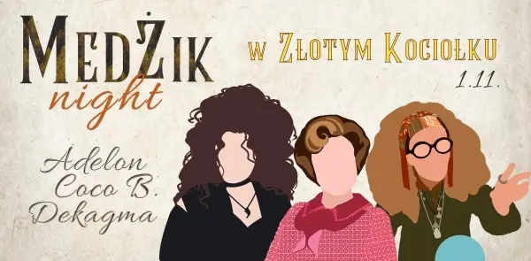 MedŻik Night - hEloŁinowy weekend część 2