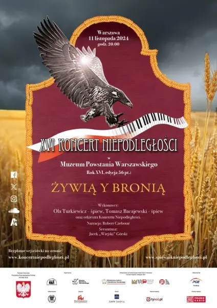 XVI Koncert Niepodległości „ŻYWIĄ Y BRONIĄ”