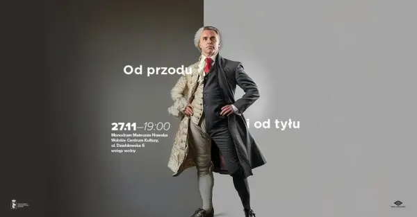 Monodram Mateusza Nowaka - „Od przodu i od tyłu”