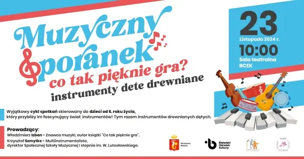 Muzyczny poranek | Co tak pięknie gra? 