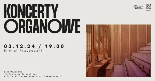 KONCERTY ORGANOWE | Michał Przygodzki 