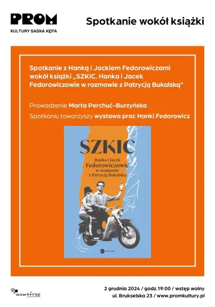 Spotkanie wokół książki „Szkic. Hanka i Jacek Fedorowiczowie w rozmowie z Patrycją Bukalską”