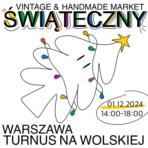 TURNUS: ŚWIĄTECZNY VINTAGE AND HANDMADE MARKET