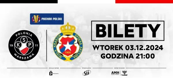Puchar Polski: Polonia Warszawa - Wisła Kraków