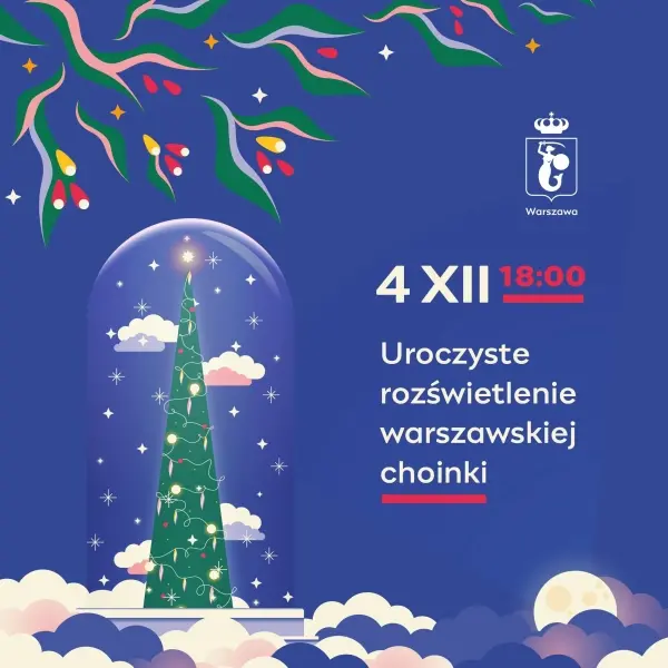 Uroczyste rozświetlenie warszawskiej choinki i świątecznej iluminacji