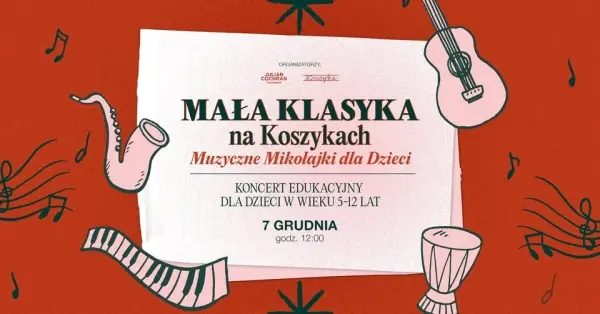 Muzyczne Mikołajki dla dzieci | Mała Klasyka na Koszykach