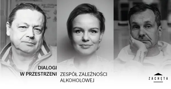 Dialogi w przestrzeni: Zespół zależności alkoholowej