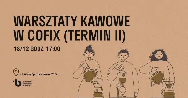 Warsztaty Kawowe w Cofix (termin II)