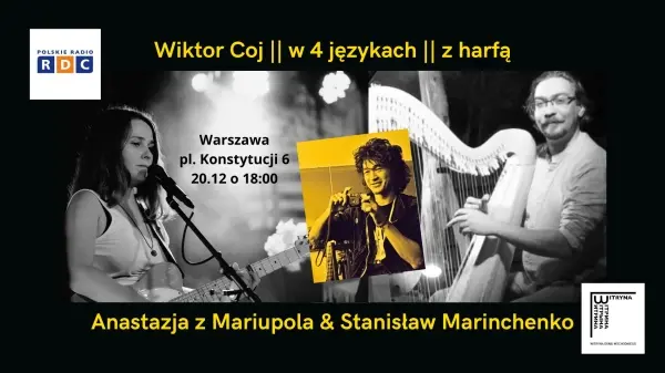 KONCERT: Wiktor Coj w 4 językach z harfą: Anastazja z Mariupola & Stas Marinczenko