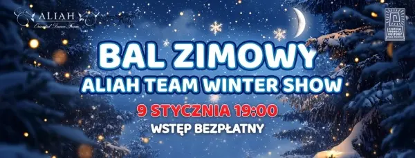 Bal Zimowy - Aliah Team winter show. Gala taneczna