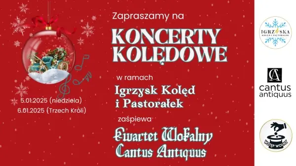 Koncert Kolędowy Cantus Antiquus - Igrzyska Kolęd i Pastorałek