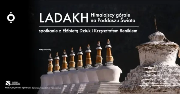 Ladakh. Himalajscy górale na Poddaszu Świata | Spotkanie z Elżbietą Dziuk i Krzysztofem Renikiem