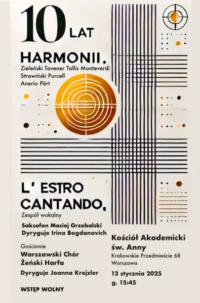 10 lat harmonii - koncert jubileuszowy zespołu wokalnego L’Estro Cantando